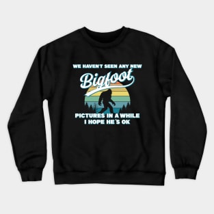 Funny Bigfoot Crewneck Sweatshirt